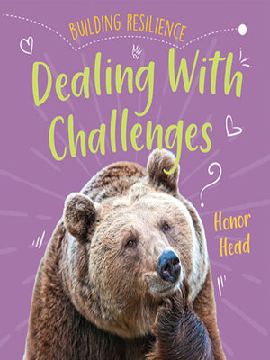 cover image of Dealing with Challenges